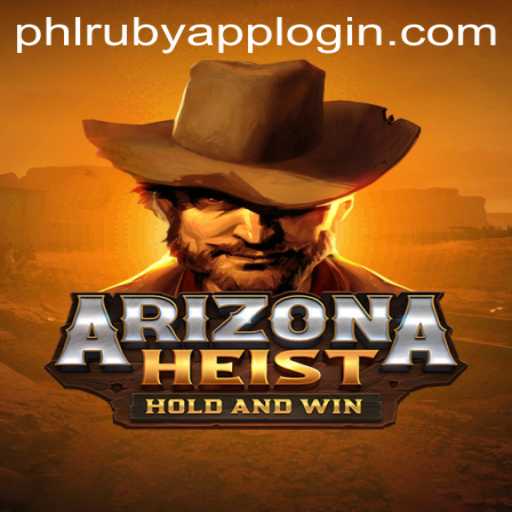ArizonaHeist: The Thrilling New Game Captivating Players Worldwide