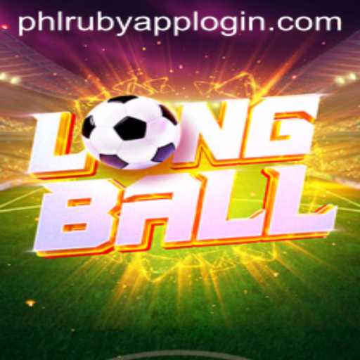 Unveiling LongBall: The Rise of PHLRuby's Latest Sporting Sensation