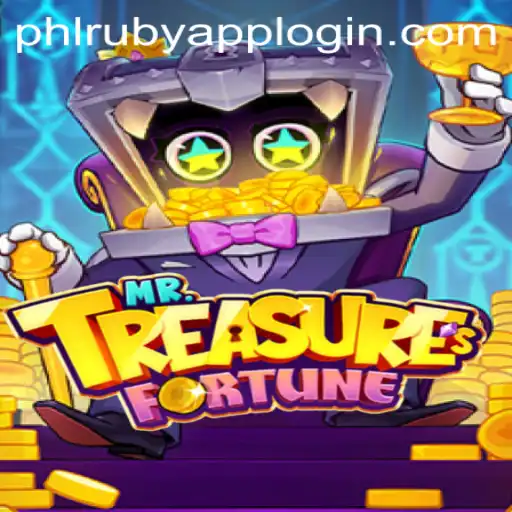 Discover the Exciting World of MrTreasuresFortune and Uncover the Mysteries of PHLRuby